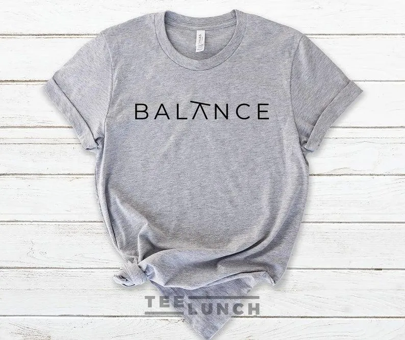 Balance Cute Motivational T-shirt Yoga TeeWomen T-shirt
