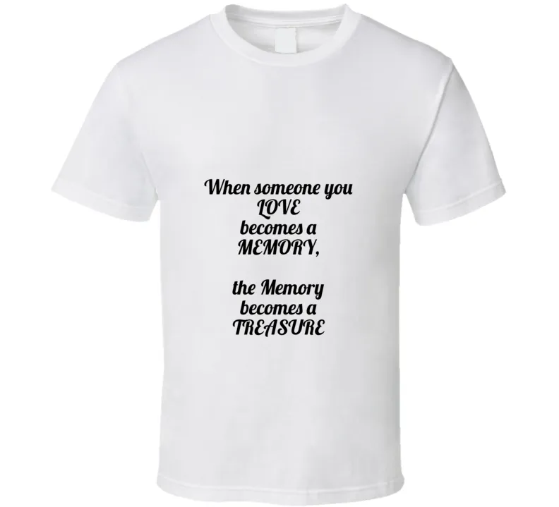 Memory  T Shirts