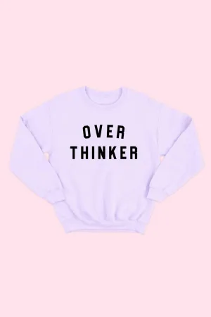 Overthinking is a vibe