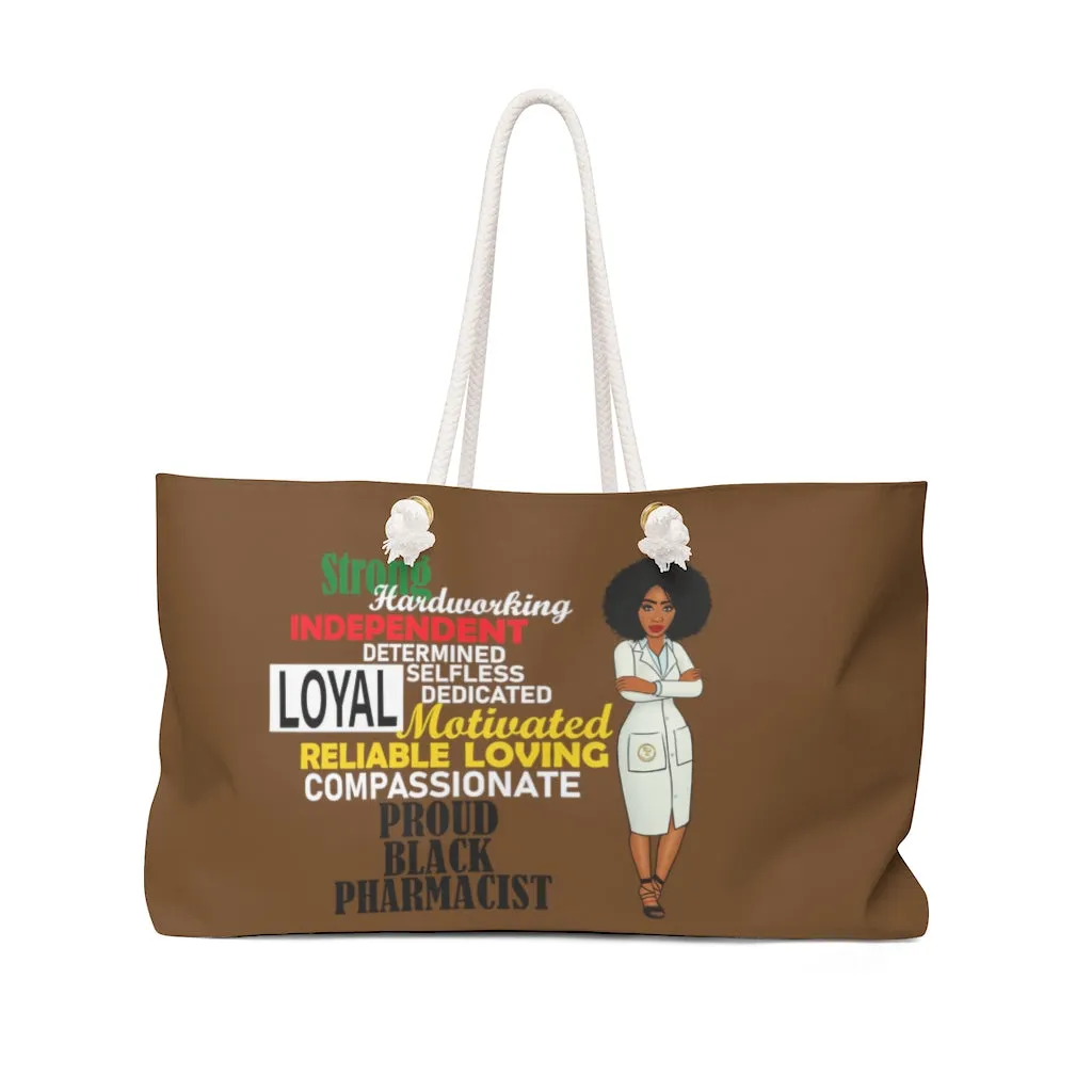 "Proud Black Pharmacist" Weekender Bag