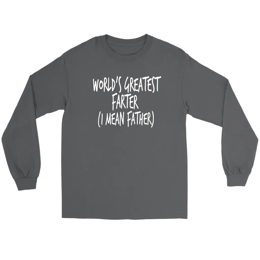"World's Greatest Farter (I Mean Father) - Shirts and Hoodies