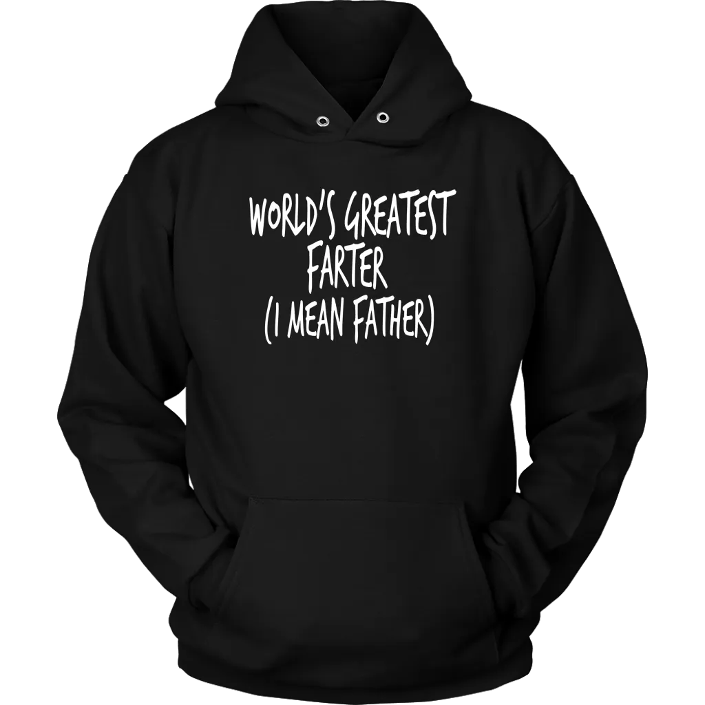 "World's Greatest Farter (I Mean Father) - Shirts and Hoodies