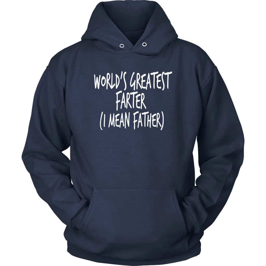"World's Greatest Farter (I Mean Father) - Shirts and Hoodies