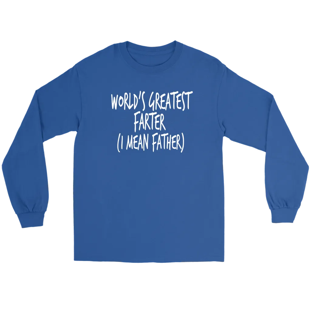 "World's Greatest Farter (I Mean Father) - Shirts and Hoodies