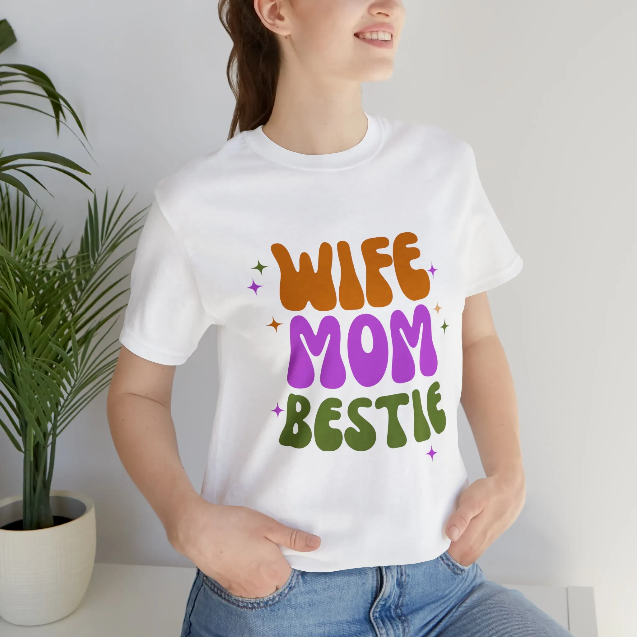 Wife Mom Bestie  T-Shirt | Love Ya Mom Tee |  Bella Canvas 3001 Unisex |  Mother Short Sleeve Tshirt